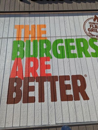 A Sign That Says the Burgers Are Better — Signworld In Mitchell, ACT