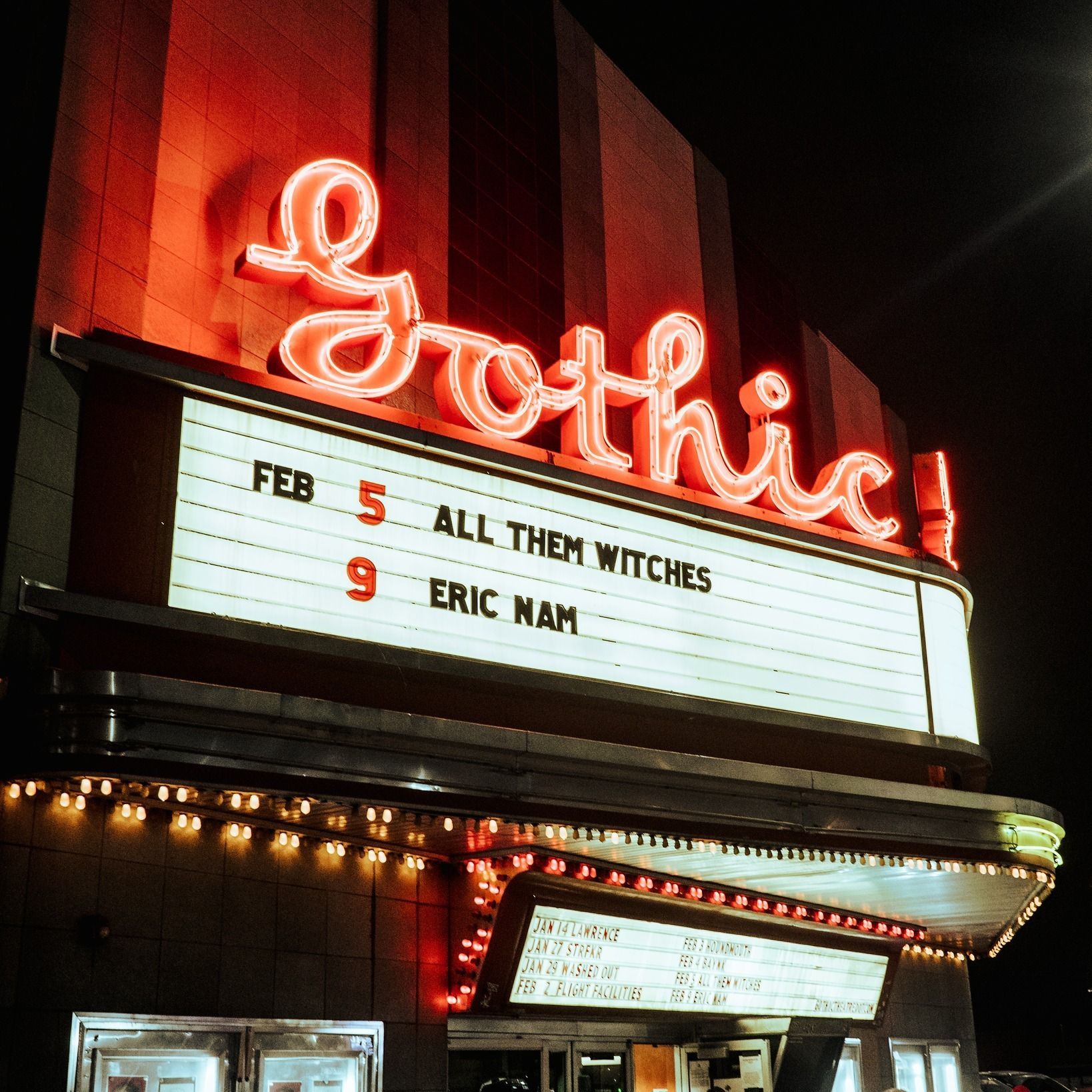 Front sign for Gothic Theatre, a music venue in Denver, CO.
