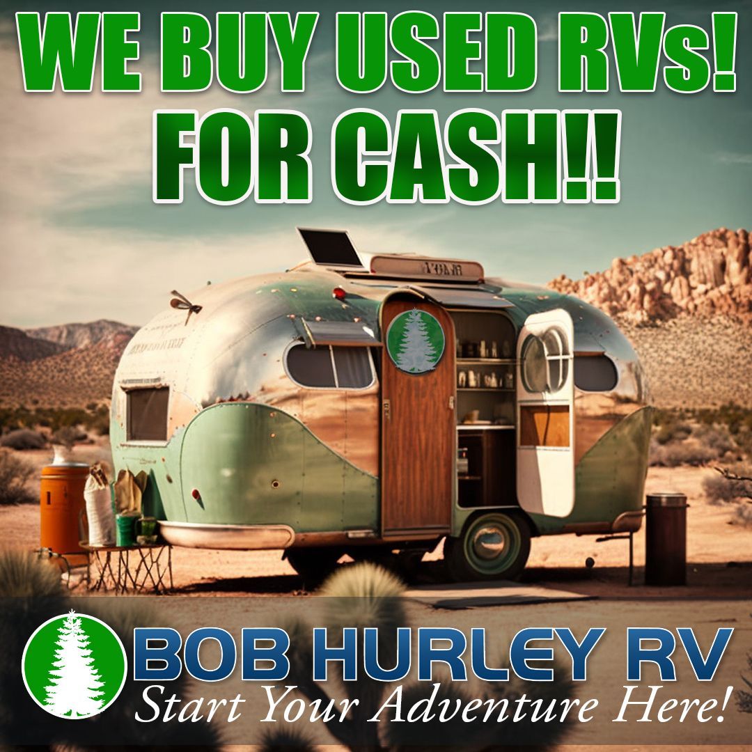 Bob hurley rv is selling used rvs for cash