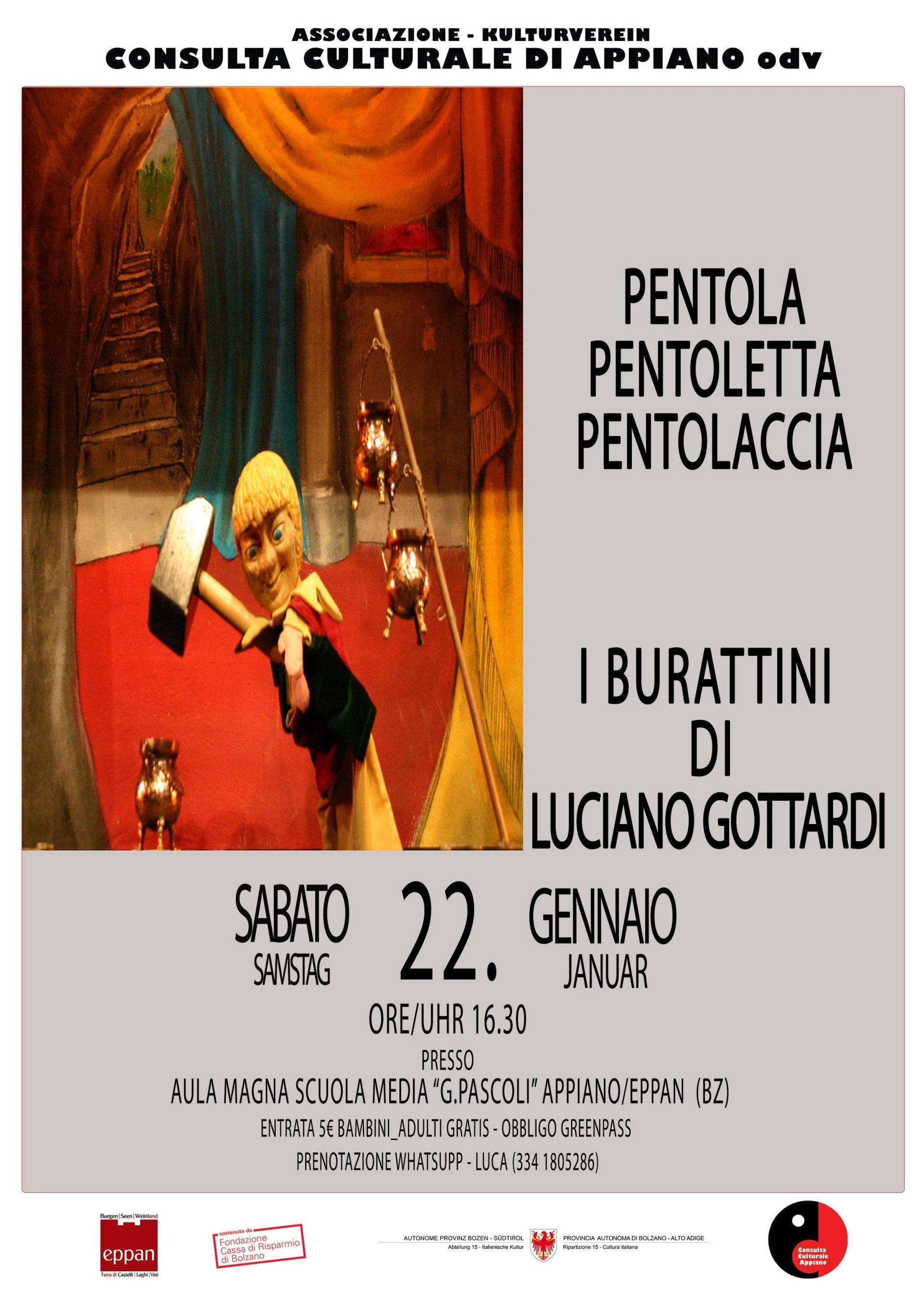 Locandina Spettacolo ad Appiano gennaio 2022 PENTOLINA PENTOLETTA  PENTOLACCIA.