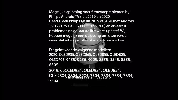 In zwart-witte tekst op een donkere achtergrond worden de modelnummers van Philips Android TV's vermeld die firmwareproblemen ondervinden, met daarbij een kleine afbeelding van een Android-robot.