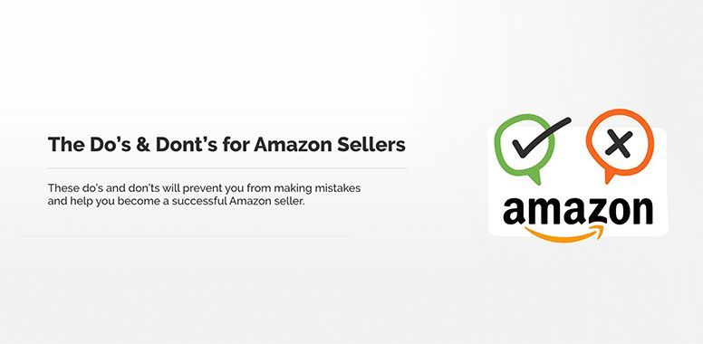 A picture of the do 's and don 'ts for amazon sellers.