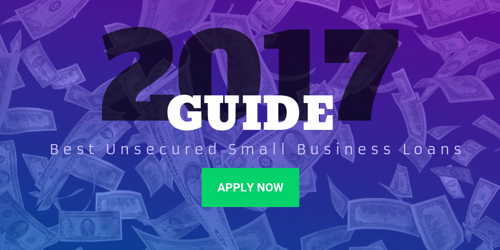 A guide to the best unsecured small business loans in 2017