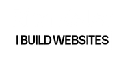 Black text reading “I BUILD WEBSITES” on a white background