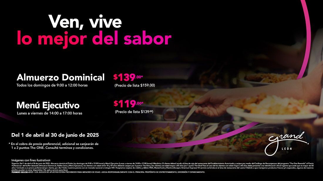 Ven, vive lo mejor del sabor con nuestroas opciones de platillos a precio preferencial canjeando tus puntos The One.