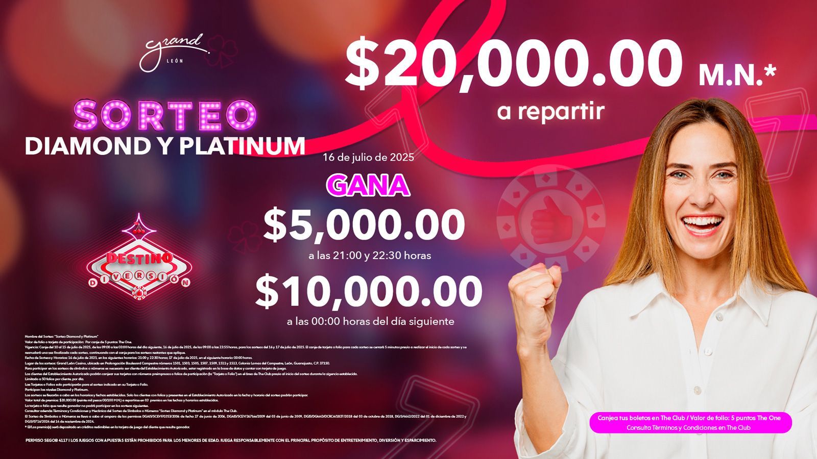 Nos vemos en el Sorteo Diamond y Platinum por $20,000 M.N.* a repartir el 16 de julio de 2025