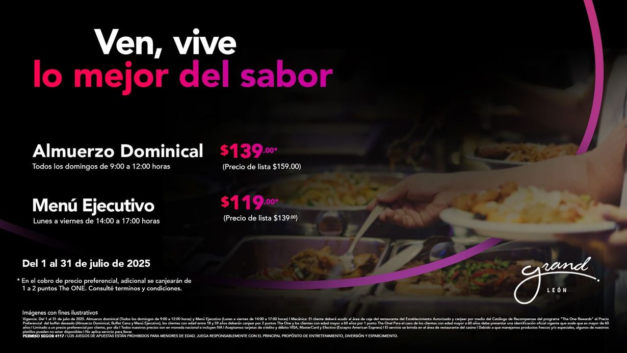 Ven y vive lo mejor del sabor en nuestros Buffets a precio preferencial