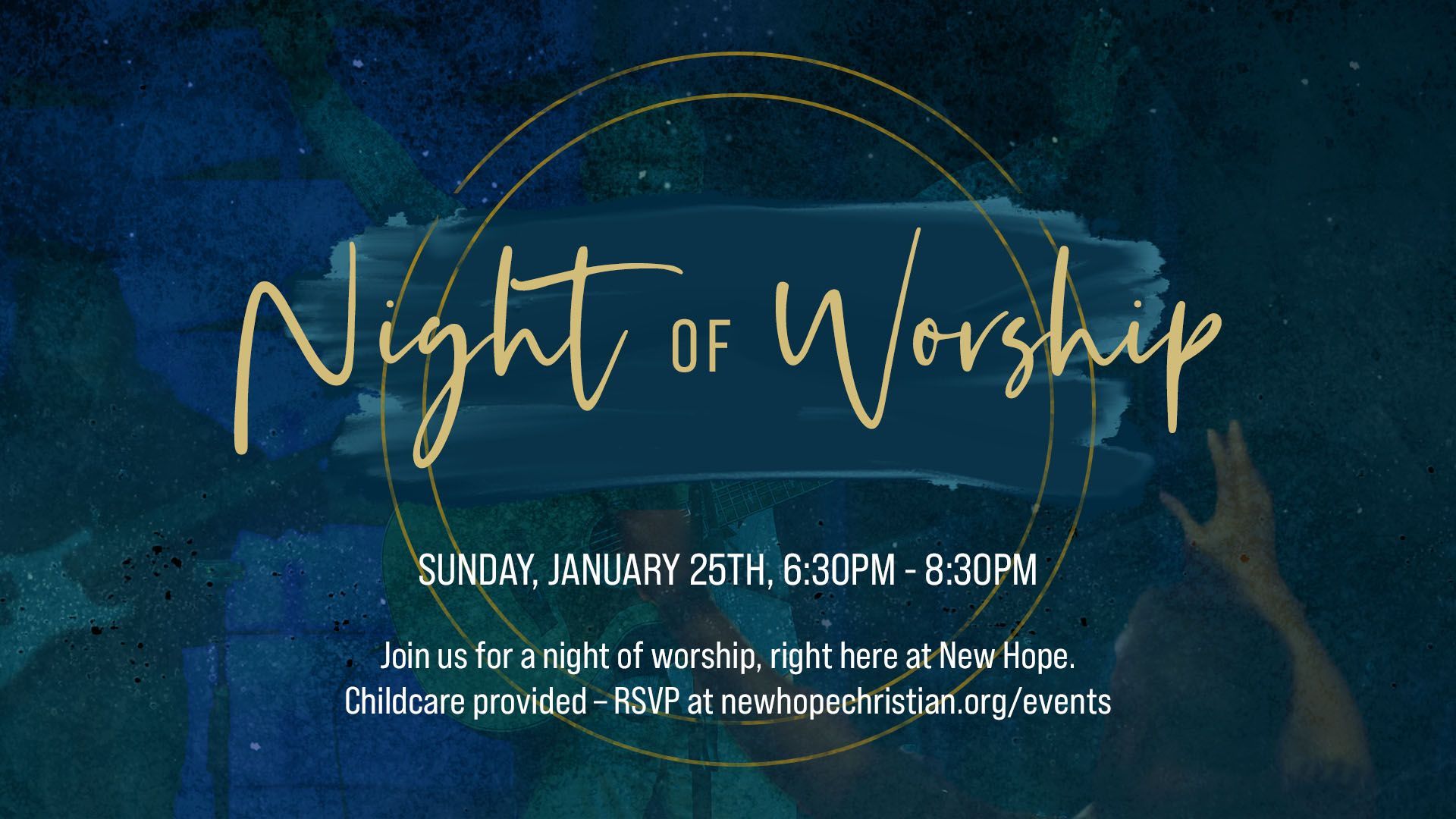 Night of Worship at New Hope Wylie - All are welcome!