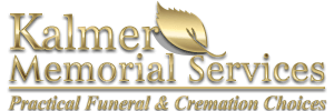 Kalmer Memorial Services, Practical Funeral & Cremation Choices