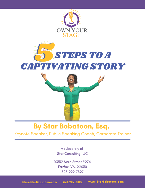 5 steps to a captivating story by star bobatoon , esq.