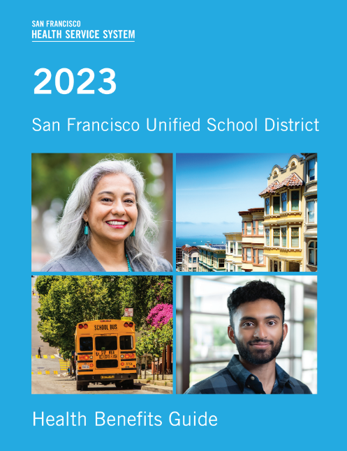 San Francisco Unified School District, SFUSD Benefits