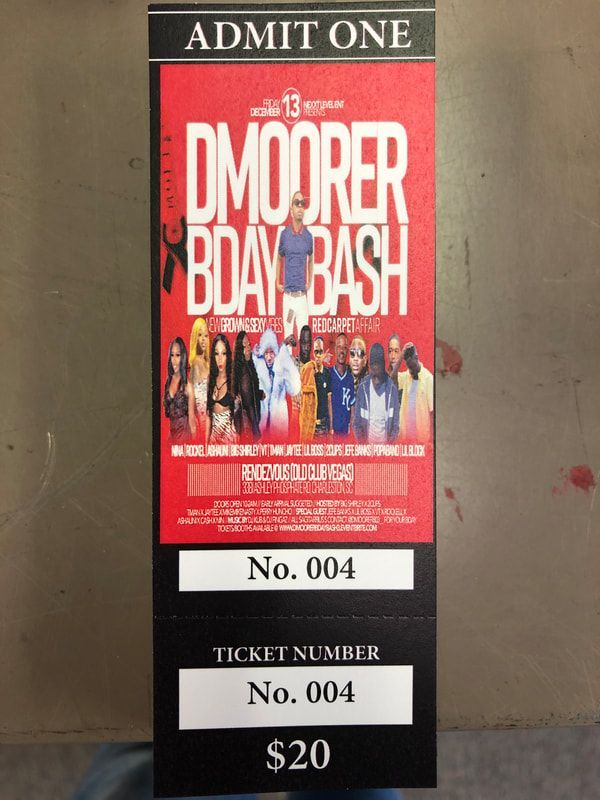 An admit one ticket for dmoorer bday bash