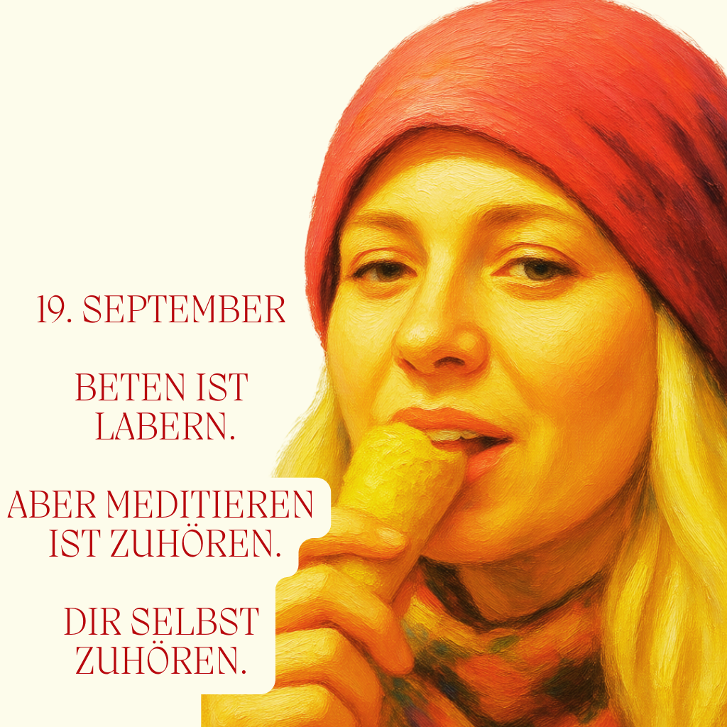 Meditation, Wochenroutine, Passeggiata, seelische Gesundheit, La Dolce Vita.