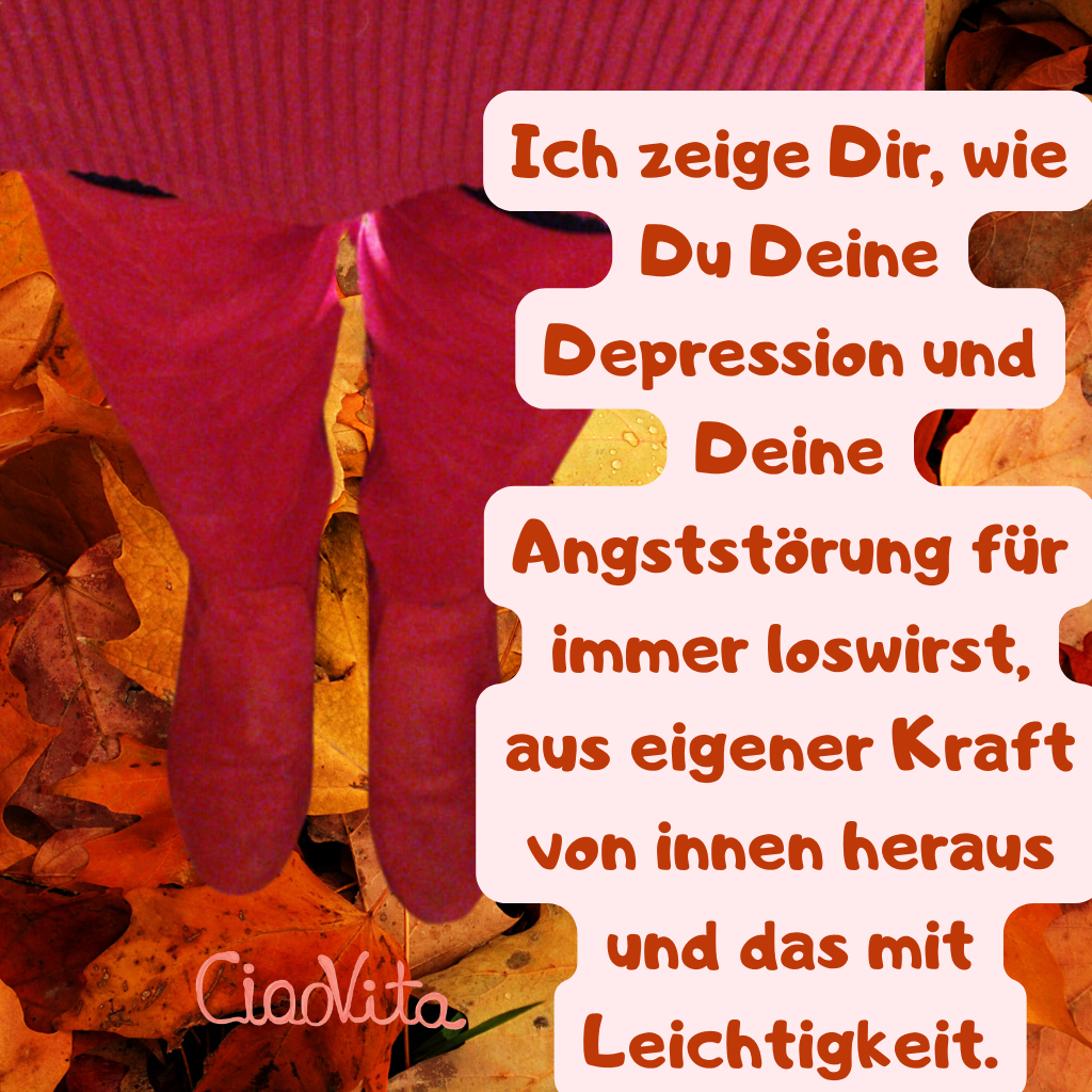 Ich zeige Dir, wie Du Deine Depression und Deine Angststörung für immer loswirst, aus eigener Kraft von innen heraus und das mit Leichtigkeit.