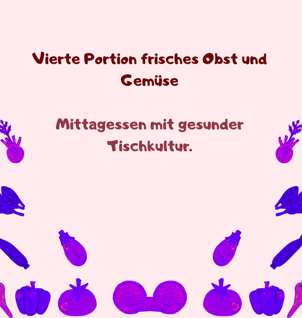 Vierte Portion frisches Obst und Gemüse
Mittagessen mit gesunder Tischkultur.