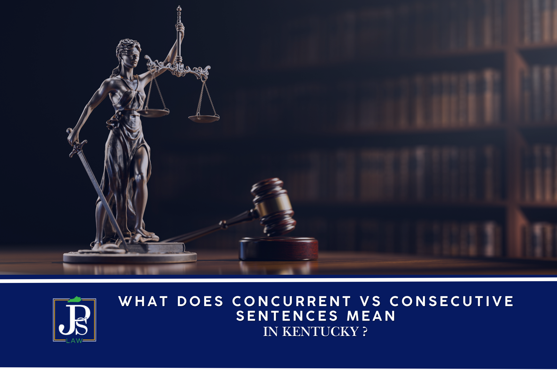 Judge’s gavel symbolizing concurrent versus consecutive sentencing in Kentucky