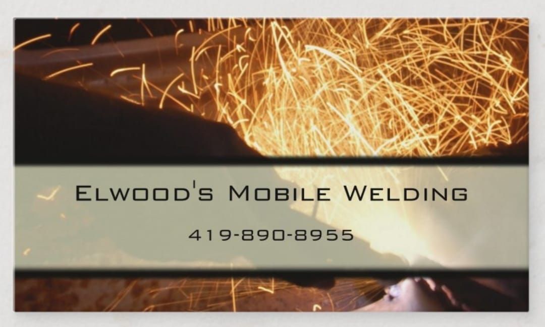 Elwood's Mobile Welding and Metal Fabrication