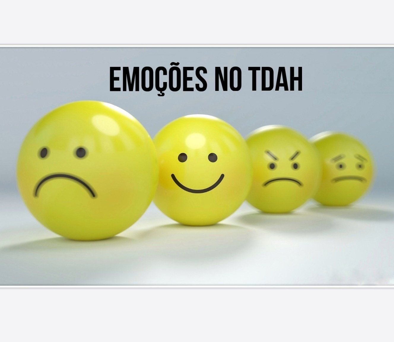 Emoções no TDAH