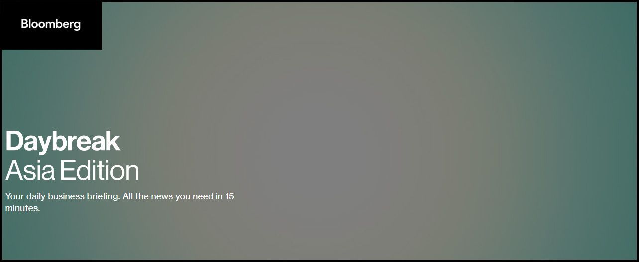 Bloomberg Daybreak Asia Edition graphic and text highlighting daily business news briefing.