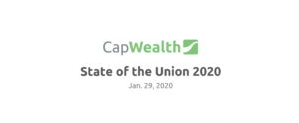 CapWealth 2020 State of the Union Recording Online - CapWealth Financial Advisors in Franklin, TN
