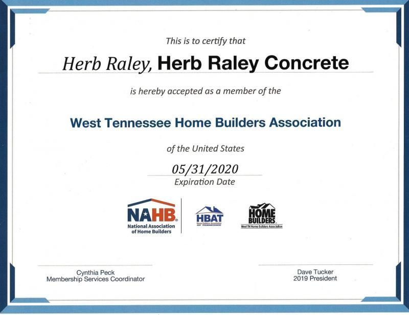 Membership certificate for Herb Raley, Herb Raley Concrete, in the West Tennessee Home Builders Association, expired 5/31/2020.