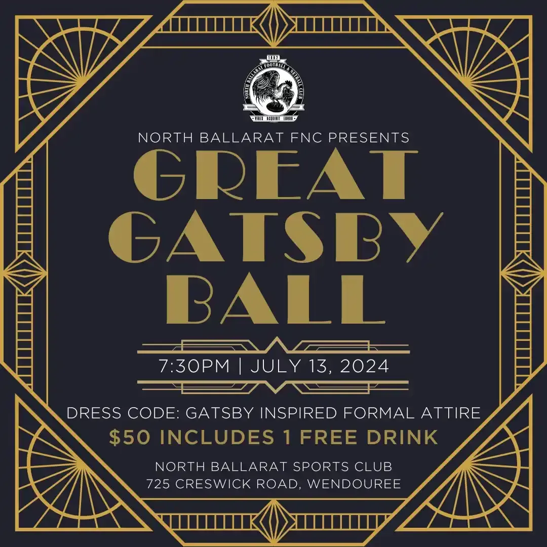 North Ballarat FNC Great Gatsby Ball Tickets