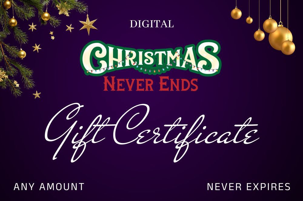 A digital Christmas Never Ends gift certificate with a Christmas tree in the background