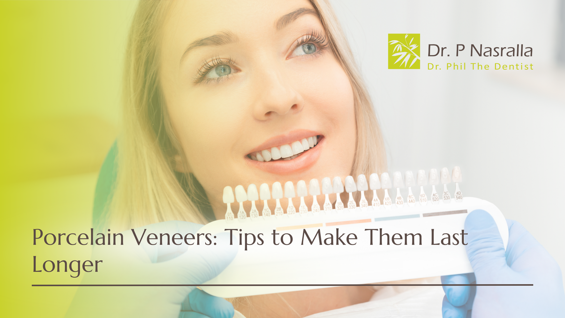 Porcelain veneers : tips to make them last longer