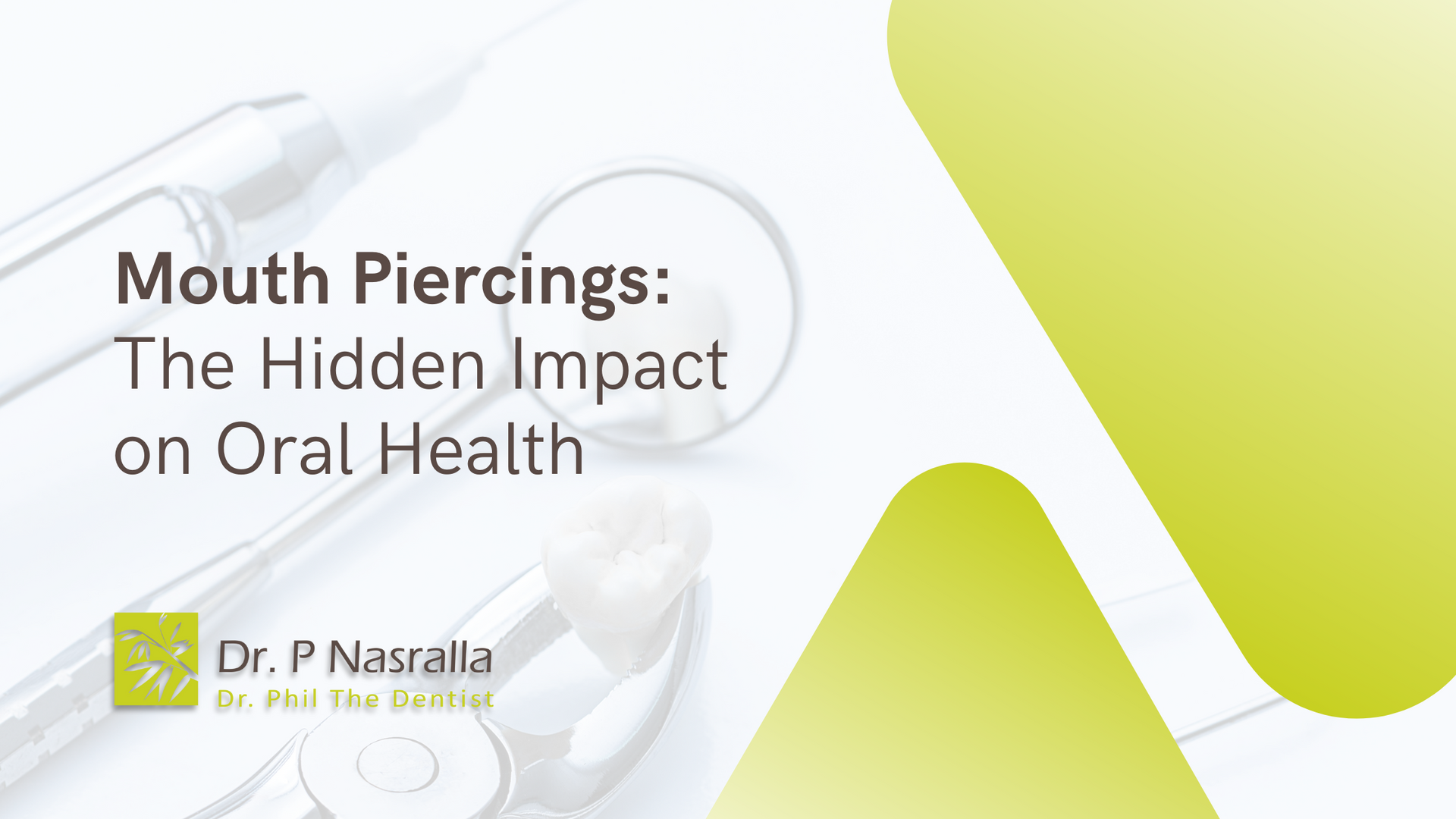 Mouth piercings : the hidden impact on oral health