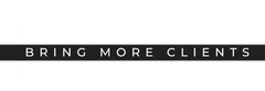 Bring More Clients Logo A black and white logo for a company called bring more clients