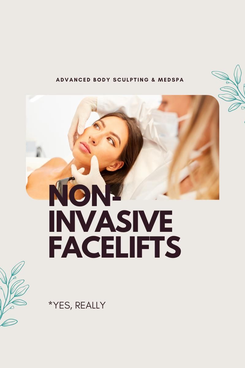 Non-Invasive Facelifts