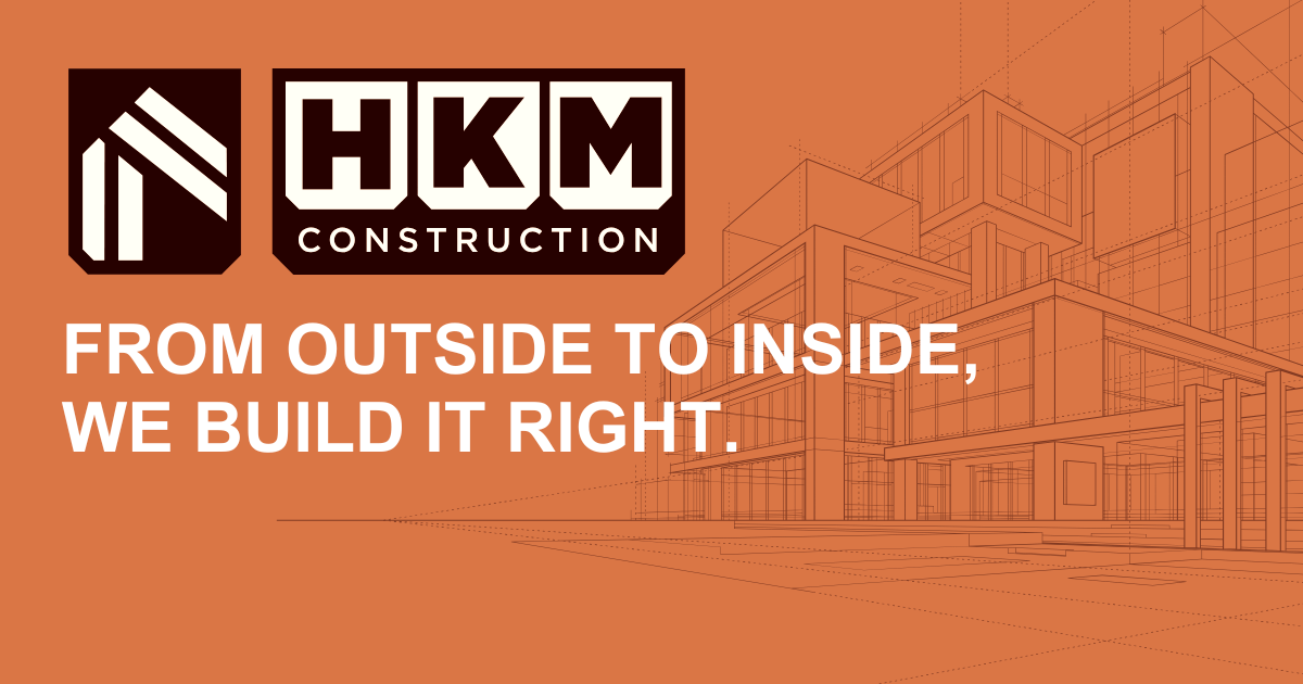 Home hkm construction llc from outside to inside we build it right 