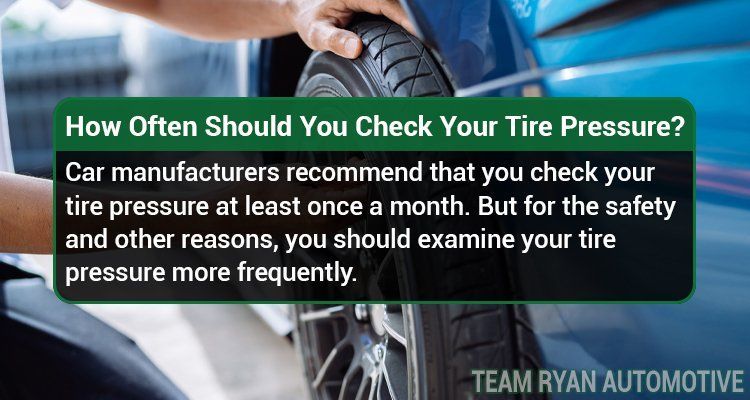 an advertisement for team ryan automotive asking how often should you check your tire pressure