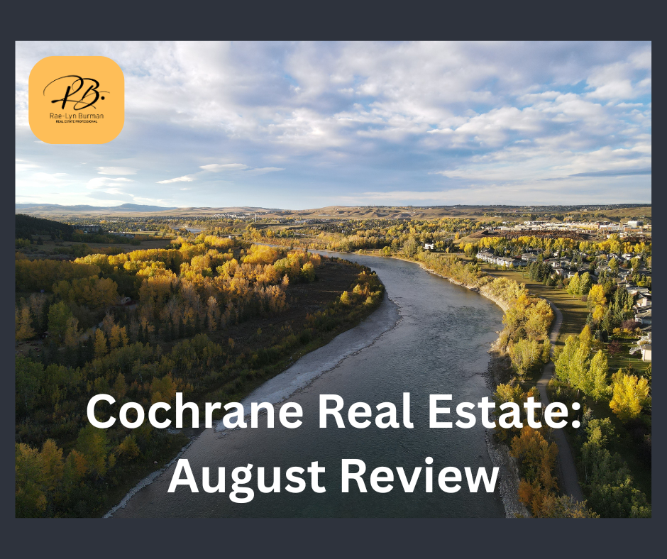 cochrane real estate agent reviews the latest market updates