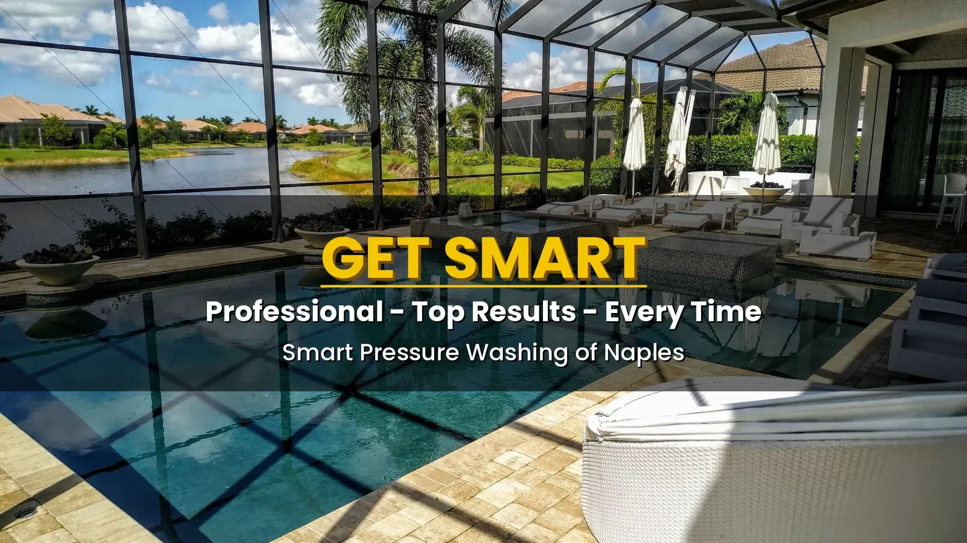 Pressure washing Naples FL - power washing services - Smart Pressure Washing