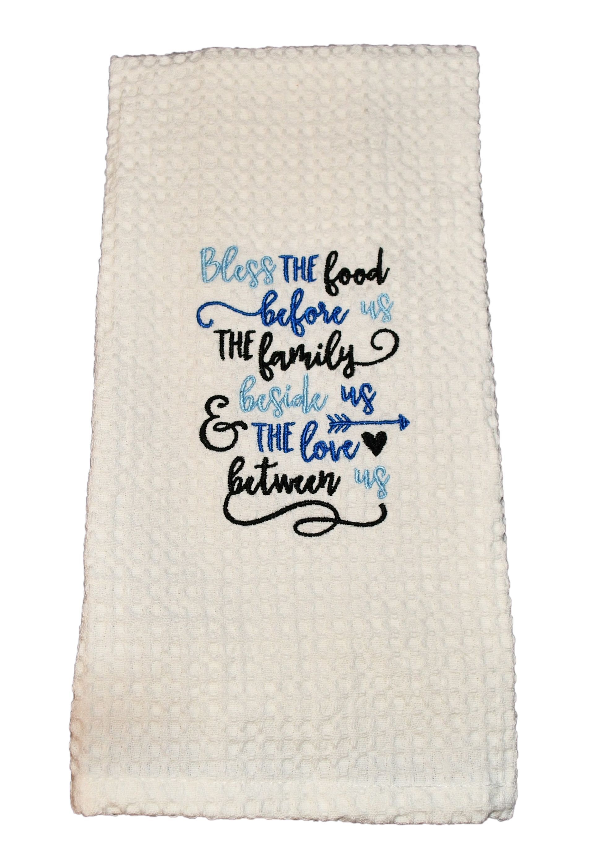 Kitchen Towel embroidered with Blessing Message.