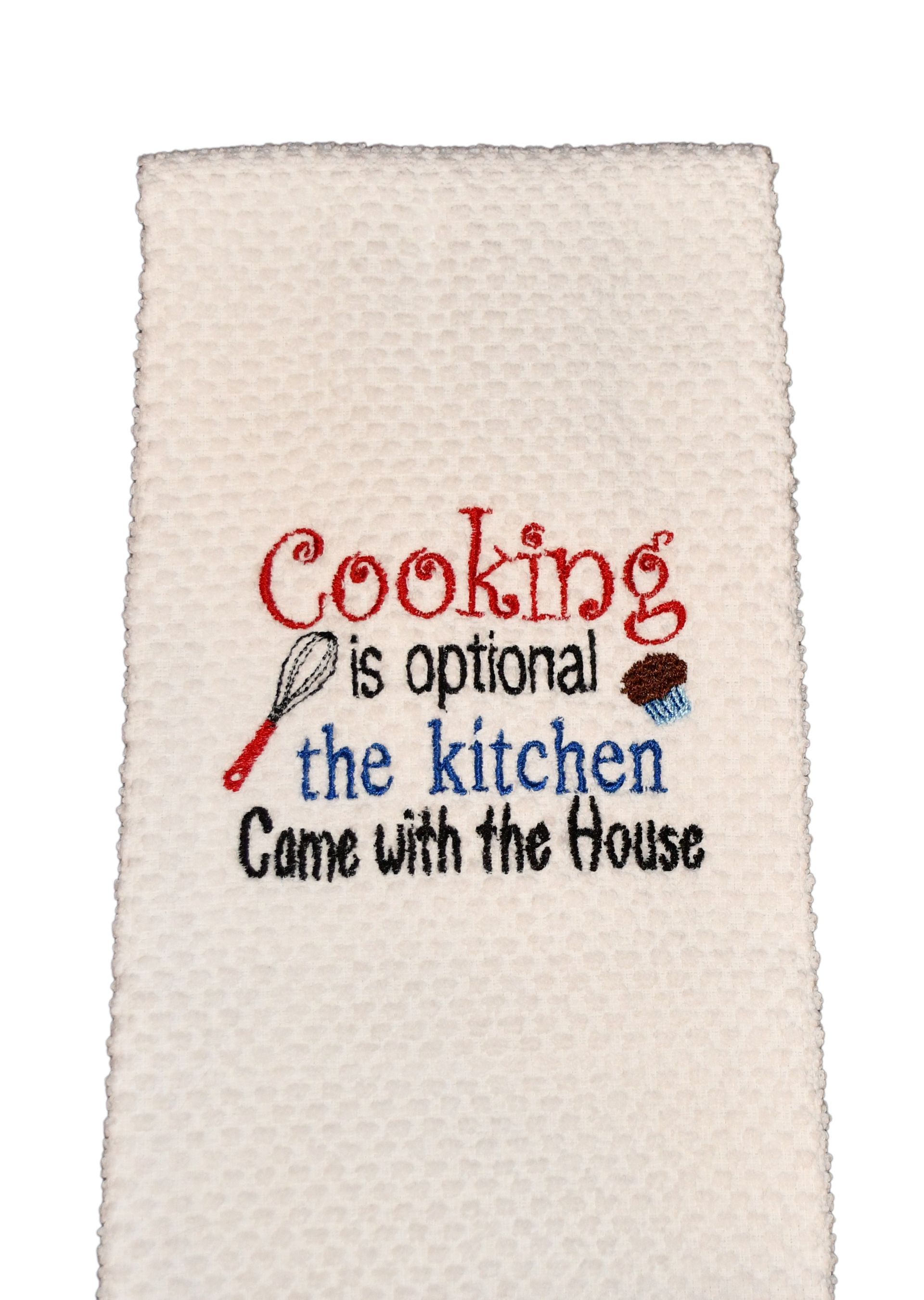 Kitchen Waffle Towel with fun message embroidered.