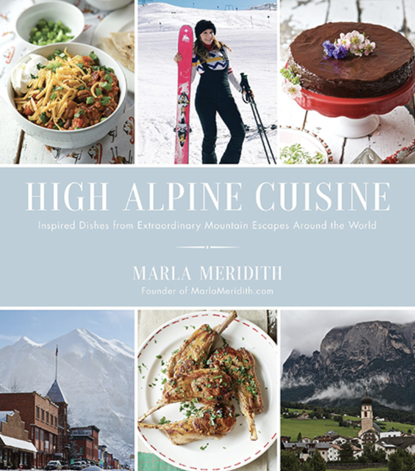 Marla Meredith - Cookbook - High Alpine Magazine  Close The Deal .com Podcast
