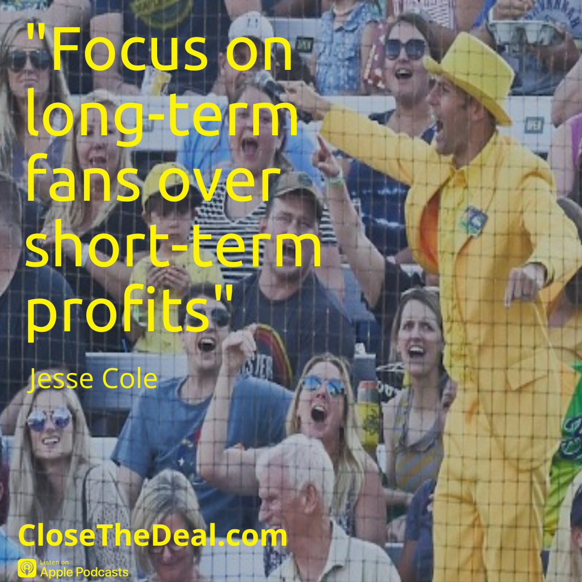 Jesse COle quote  Close The Deal.com