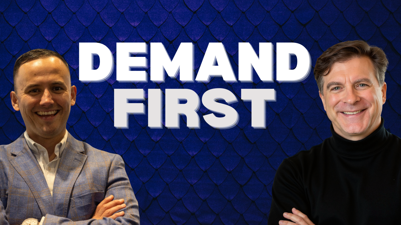 Close The Deal Podcast episode featuring Ewell Smith and Saul Marquez on building product demand and