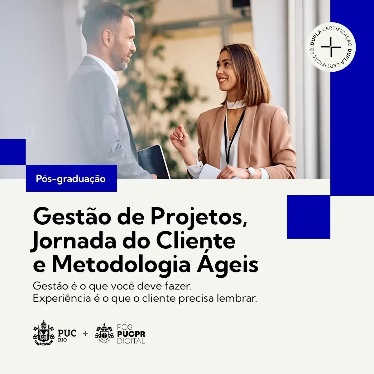 Professional, in-office advertisement for a PUC Rio post-graduate course on Project Management and Agile Methodology.