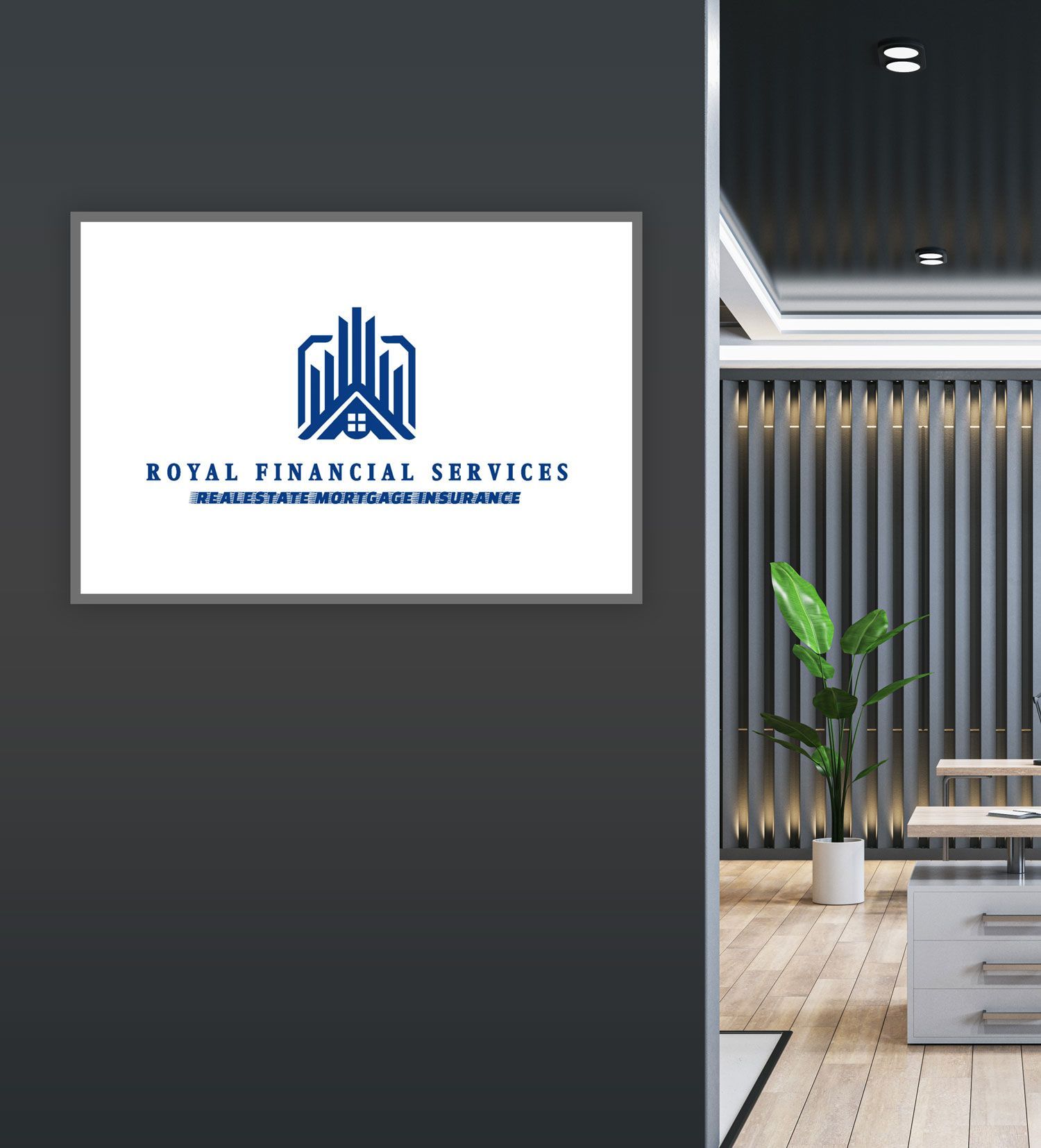 A professional office wall featuring a framed sign for Royal Financial Services & Insurance, next to a modern interior.