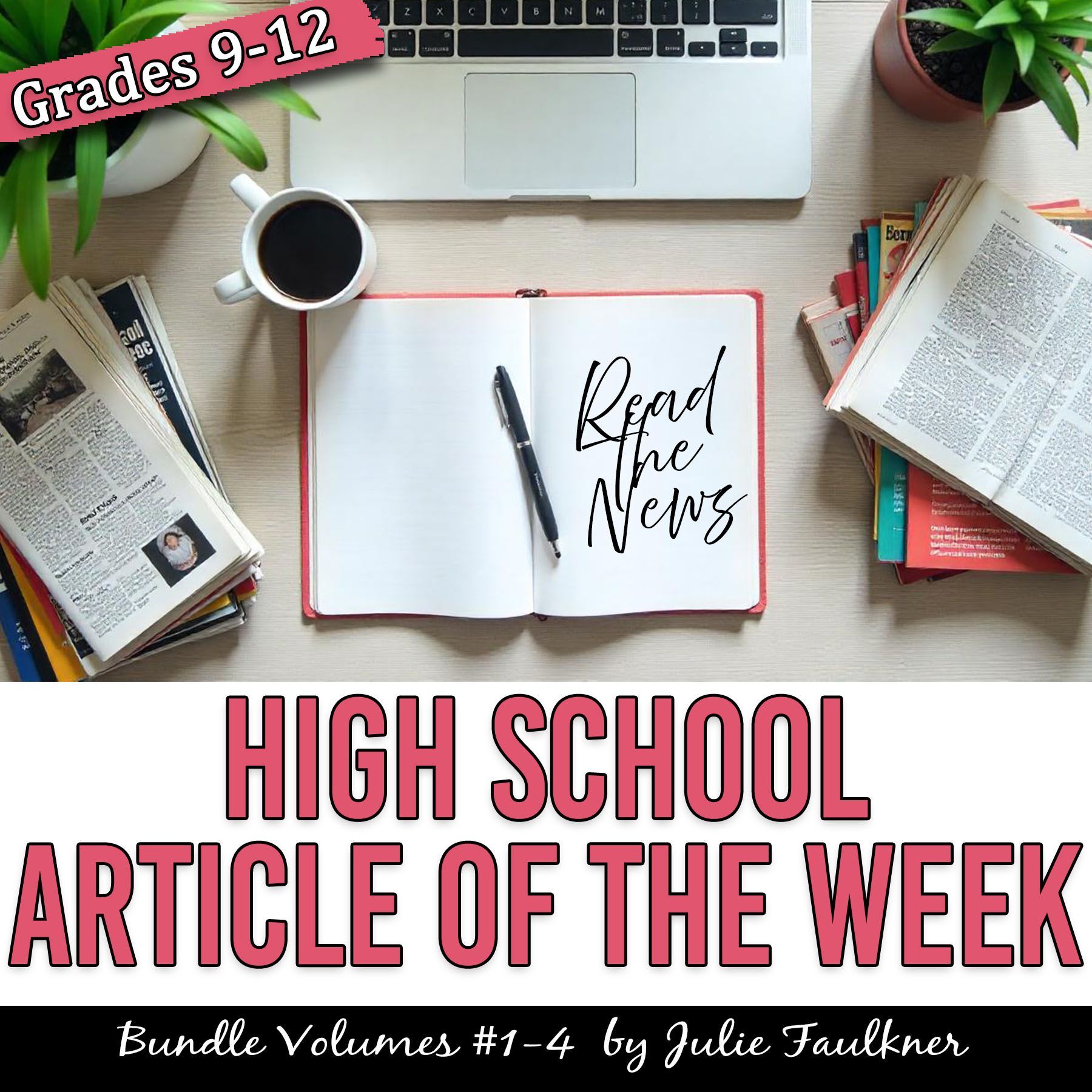 Middle and High School Daily Bell Ringers, Article of the Week