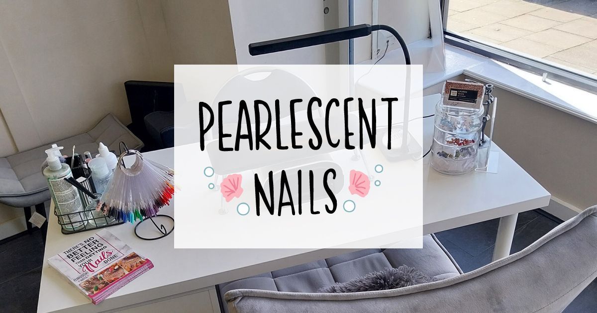 Pearlescent Nails Nail Salon in Sutton Coldfield
