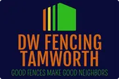 Welcome to DW Fencing Tamworth