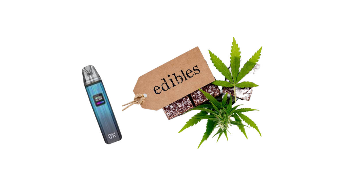 Vape pen and cannabis edibles.