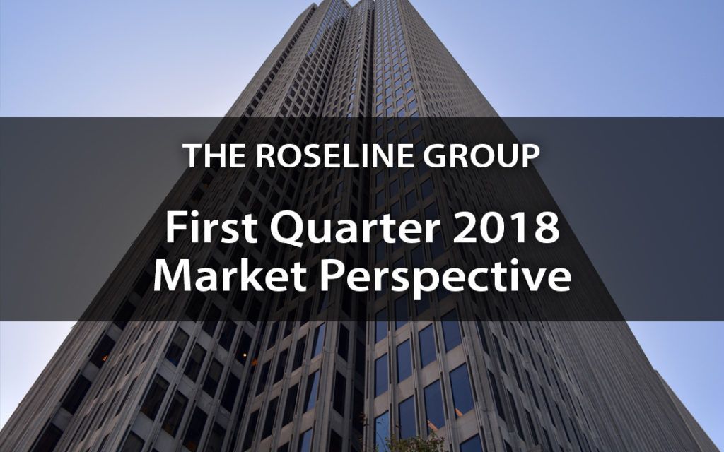 First Quarter 2018 Market Perspective