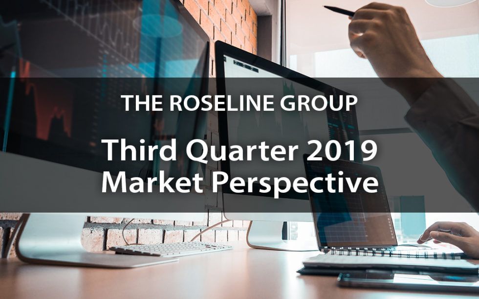 Third Quarter 2019 Market Perspective