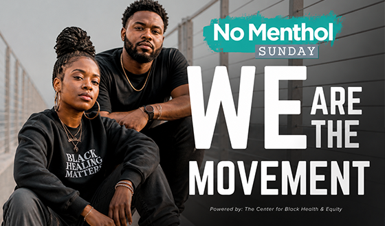 No Menthol Sunday poster with two people and bold text: “WE ARE THE MOVEMENT”