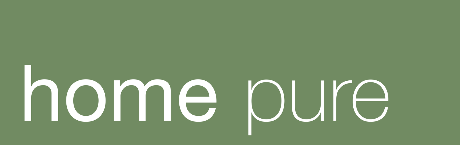 Der Text „home pure“ in weißer, serifenloser Schrift, zentriert auf einem schlichten, olivgrünen Hintergrund.
